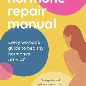 Hormone Repair Manual